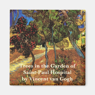 Van Gogh Trees in the Garden, Saint Paul Hospital Magnet