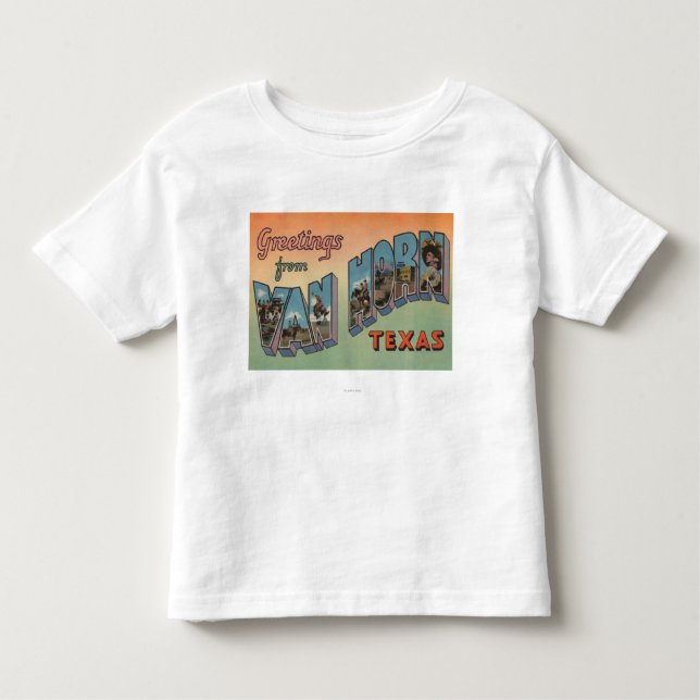 Van Horn, Texas - Large Letter Scenes Toddler T-Shirt (Front)