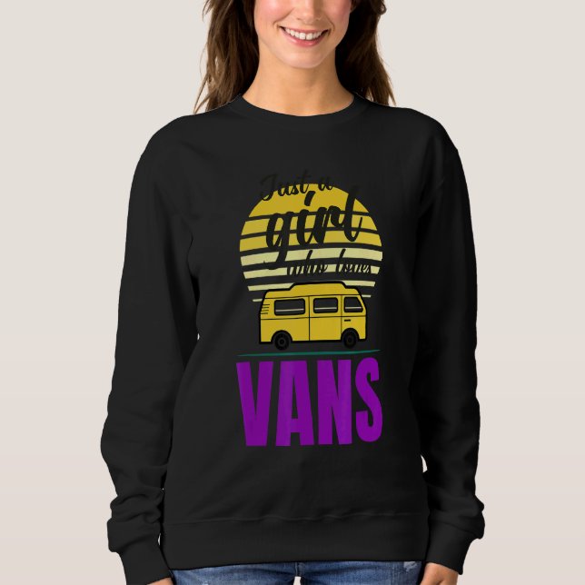Van Life Sun Surfer Girl Vanlife Just A Girl Who L Sweatshirt (Front)
