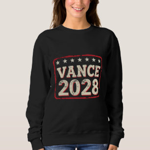 Vance 2028 For president Election Trump Republican Sweatshirt