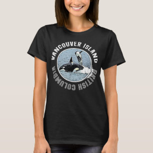 Vancouver Island BC Canada Orca Whales Adventure K T-Shirt