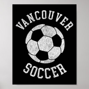 Vancouver Soccer Retro Distressed 90's Vintage Poster