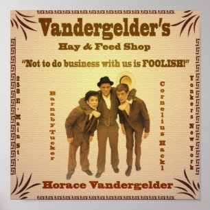 Vandergelder's Hay & Feed Shop poster