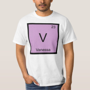 Vanessa Name Chemistry Element Periodic Table T-Shirt