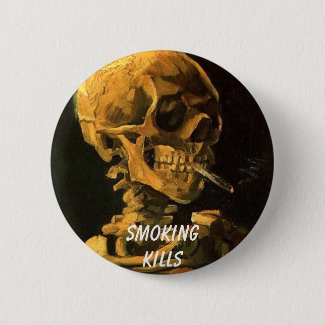 vangogh_skull_cigarette, Smokingkills 6 Cm Round Badge (Front)