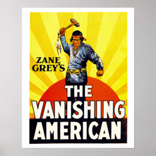 VANISHING AMERICAN POSTER
