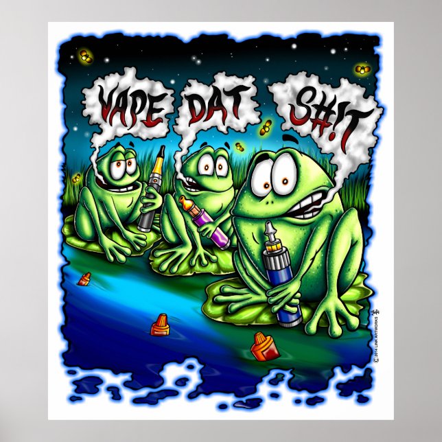 Vape Dat S#!t Poster (Front)