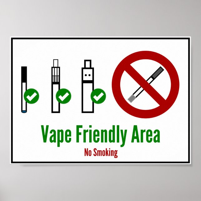 Vape Friendly Area Poster (Front)