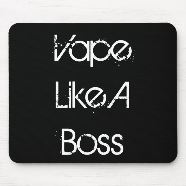 Vape Like A Boss Mouse Pad (Front)