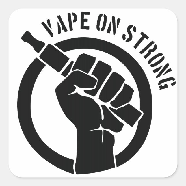 Vape On Strong Square Sticker (Front)