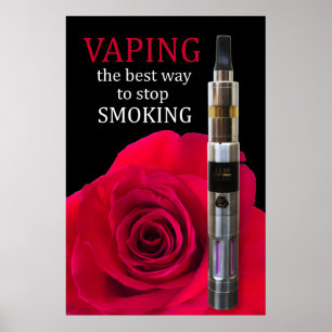 Vaping and rose flower poster