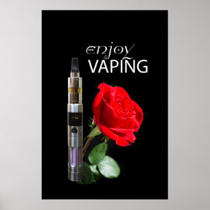 Vaping and rose flower poster