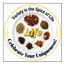 Variety is the Spice of Life Inspirational Art