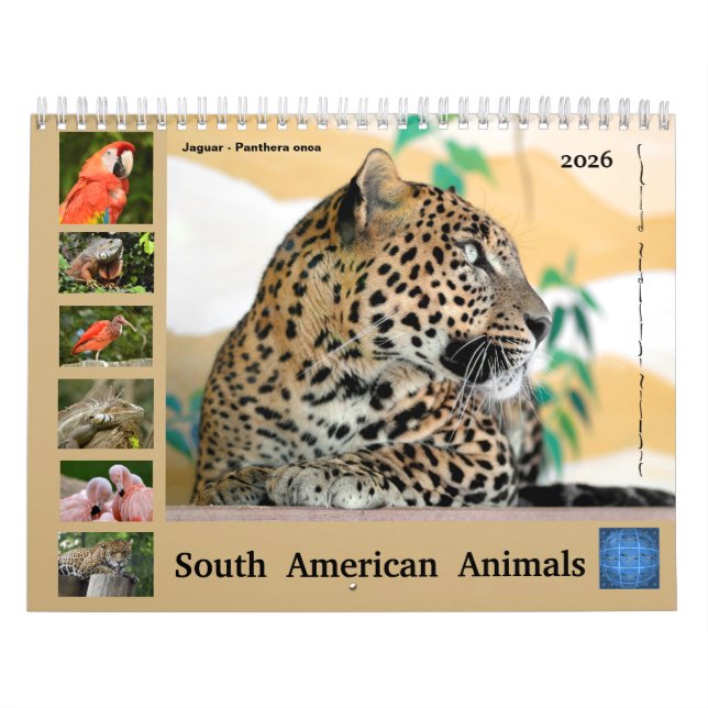 Various animals of South America Calendar (Cover)