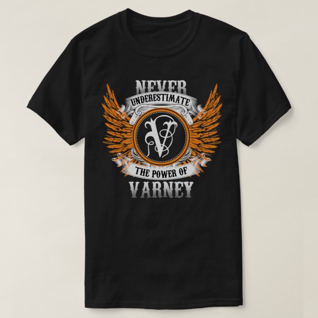 Varney Name Shirt Never Underestimate The Power Of (Design Front)