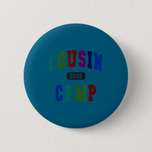 Varsity cousin camp 2026 family reunion crew 6 cm round badge