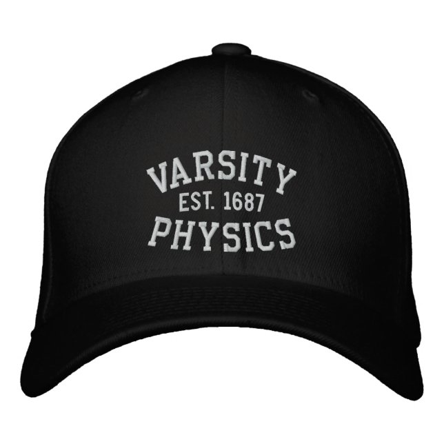 VARSITY, PHYSICS, EST. 1687 black and white Embroidered Hat (Front)