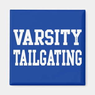 VARSITY TAILGATING MAGNET