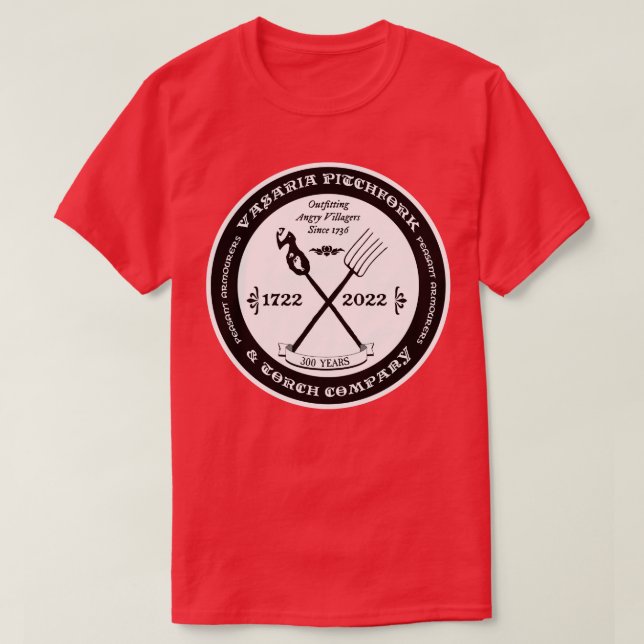 Vasaria Pitchfork and Torch Company The Universal  T-Shirt (Design Front)