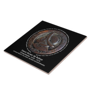 Vasco Nunez de Balboa Ceramic Tile