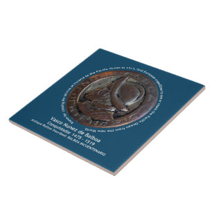 Vasco Nunez de Balboa Tile