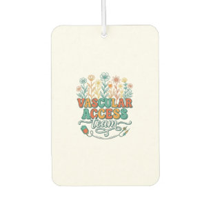 Vascular Access Team Floral Medical Shirt Design_1 Car Air Freshener