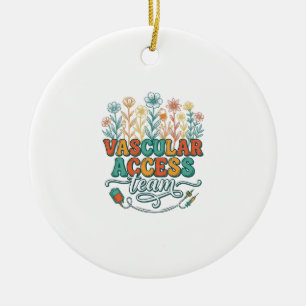 Vascular Access Team Floral Medical Shirt Design_1 Ceramic Ornament