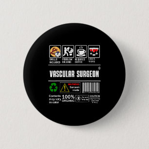 Vascular Surgeon Doctor Job Label Sarcasm Skills C 6 Cm Round Badge