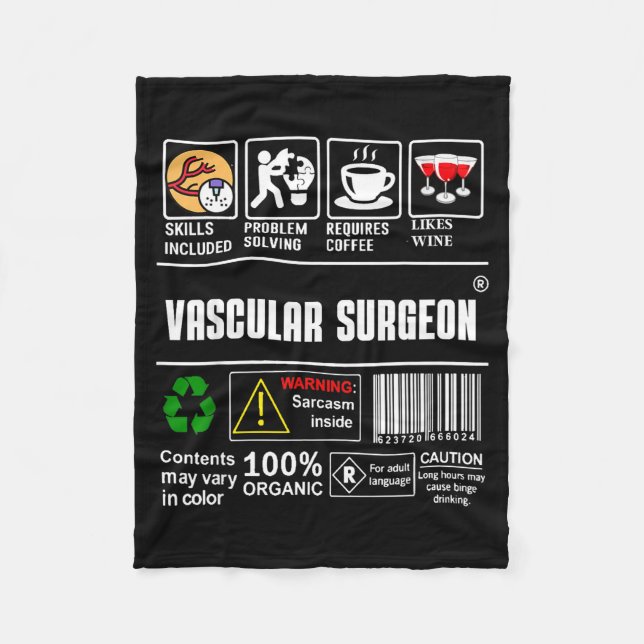 Vascular Surgeon Doctor Job Label Sarcasm Skills C Fleece Blanket (Front)