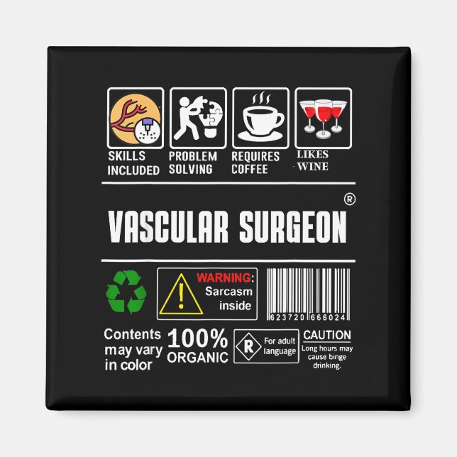 Vascular Surgeon Doctor Job Label Sarcasm Skills C Magnet (Front)