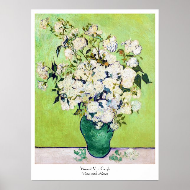 Vase with Roses Vincent Van Gogh painting Poster (Front)
