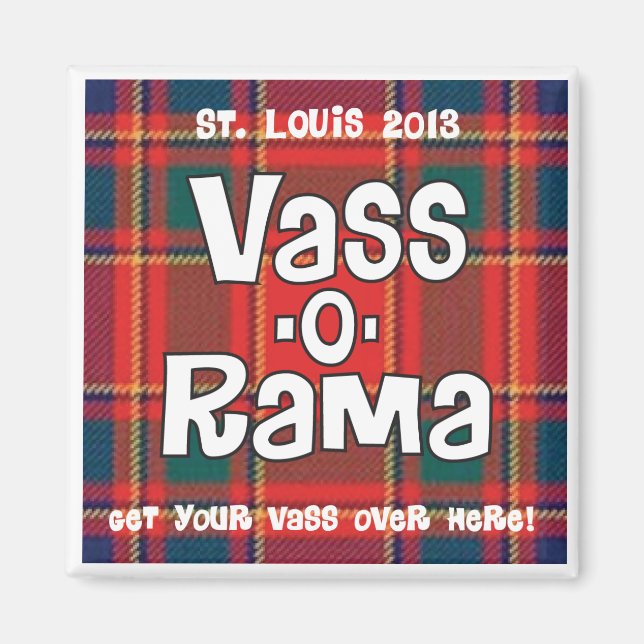 Vass-o-rama magnet (Front)