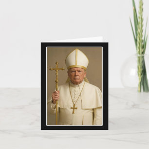 Vatican Christian A New Pope Funny Politics Card