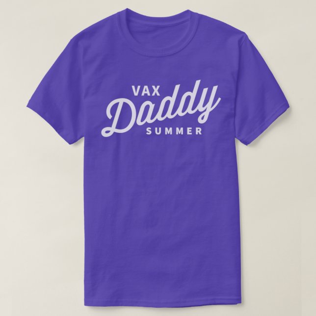 Vax Daddy Summer T-Shirt (Design Front)