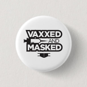 VAX & MASK ME! 3 CM ROUND BADGE