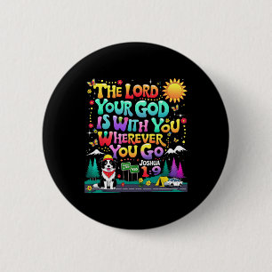 Vbs 2025 True North Road Trip The Lord Your God Ch 6 Cm Round Badge