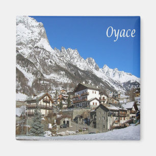 VDA019 OYACE, Aosta Valley, Italy, Fridge Magnet