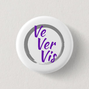 Ve Ver Vis Pronouns with Grey Brush Circle 3 Cm Round Badge