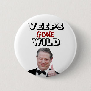 Veeps Gone Wild: Al Gore 6 Cm Round Badge