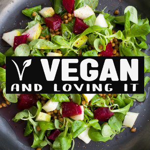 Vegan and Loving It, Activism Bumper Sticker