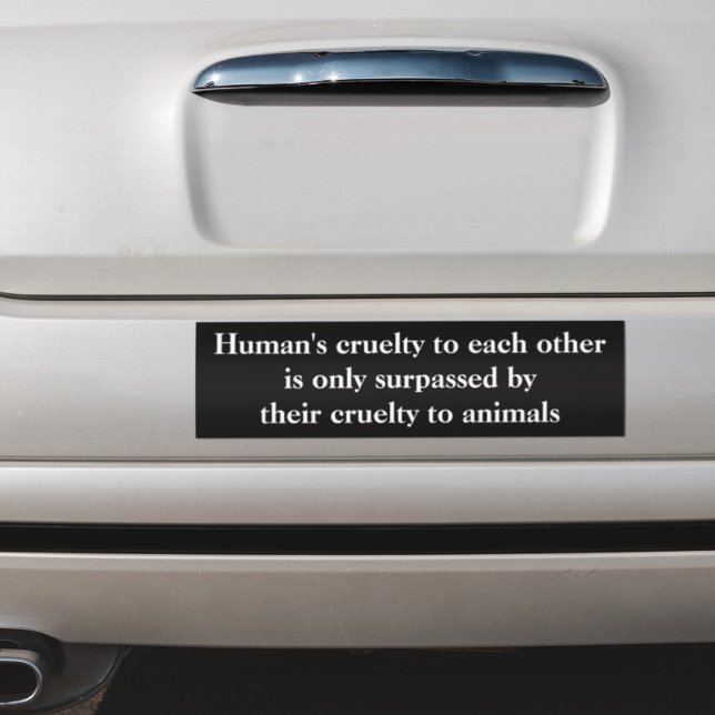 Vegan Animal Rights Cruelty Bumper Sticker (Creator Uploaded)