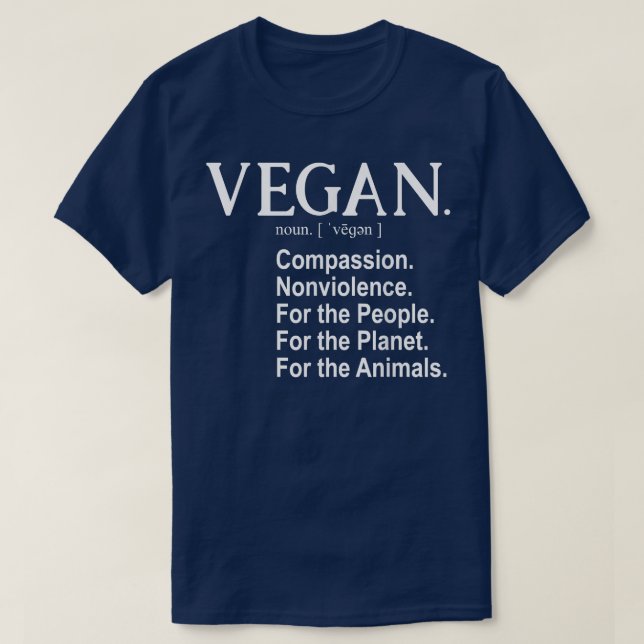 Vegan Definition Funny Vegetarian Compassion Nonvi T-Shirt (Design Front)