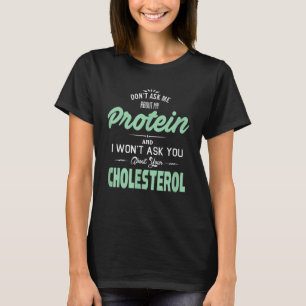 Vegan Don't Ask Me About My Protein Cute Veggie Fu T-Shirt
