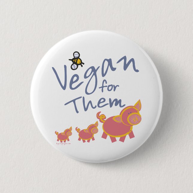 Vegan for Animals 6 Cm Round Badge (Front)