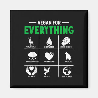 Vegan for everything - vegan vegetarian magnet