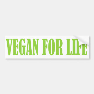 VEGAN FOR LIFE bumper sticker