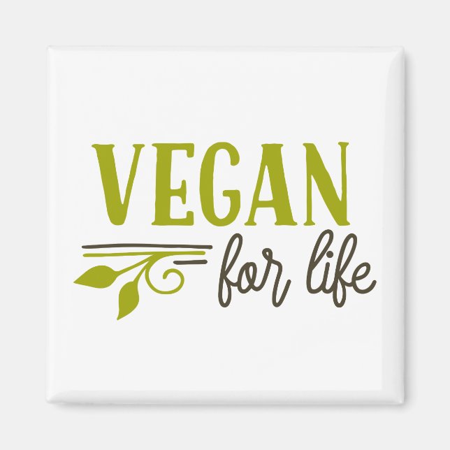 Vegan For Life Magnet (Front)