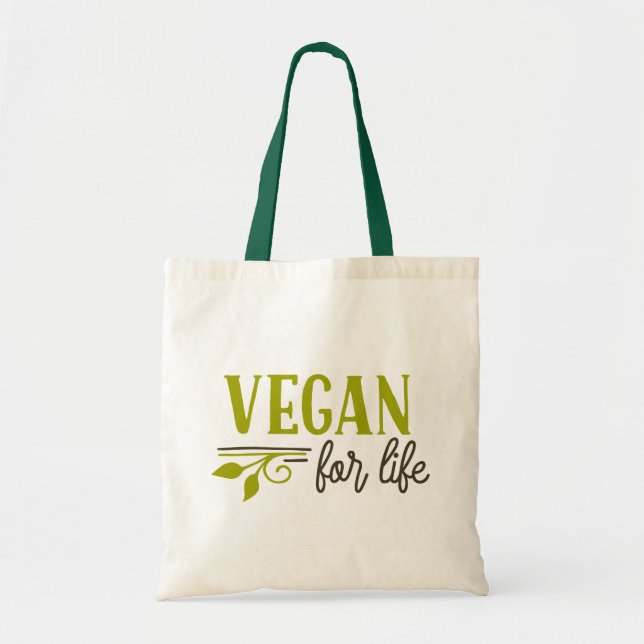 Vegan For Life Tote Bag (Front)