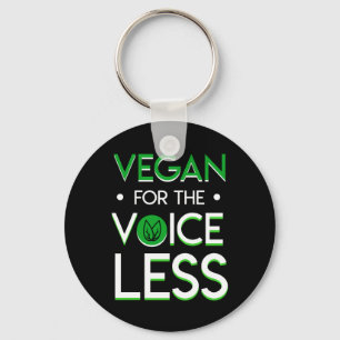 Vegan For The Voiceless Vegetarian Gifts Key Ring