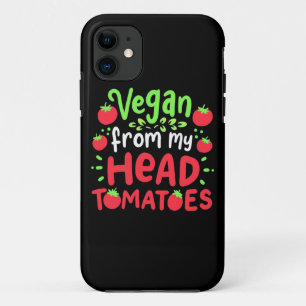 Vegan From My Head Tomatoes iPhone 11 Case